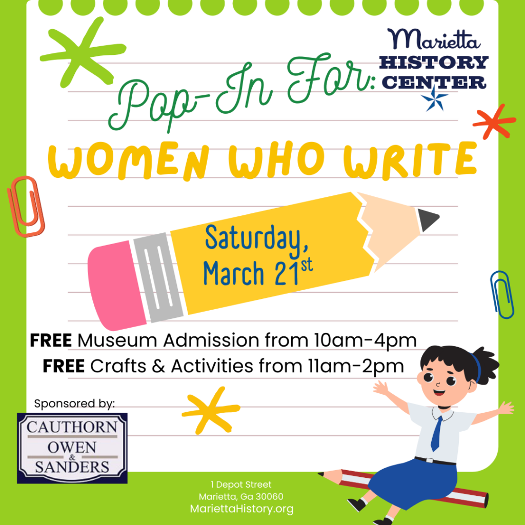 This image is a promotional flyer for an event titled "Pop-In For: Women Who Write" hosted by the Marietta History Center. The graphic uses a school-themed design, featuring a notebook paper background framed by a bright green border with white polka dots.